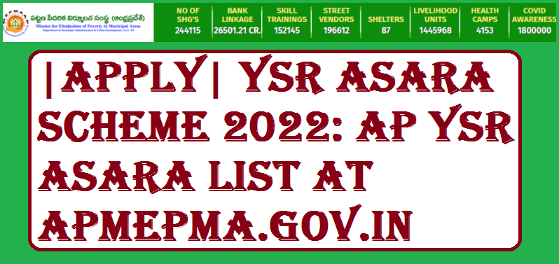 |Apply| YSR Asara Scheme 2022: AP YSR Asara List at apmepma.gov.in