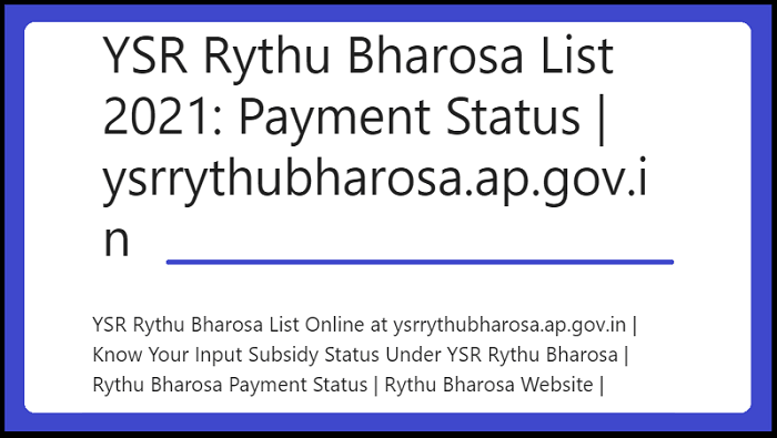 YSR Rythu Bharosa List 2021: Payment Status | ysrrythubharosa.ap.gov.in
