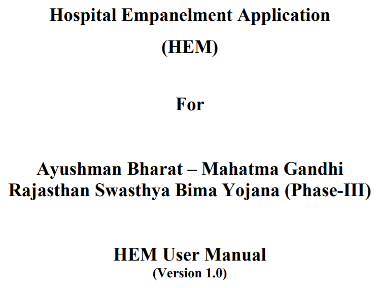 महात्मा गांधी स्वास्थ्य बीमा योजना HEM user manual for hospital