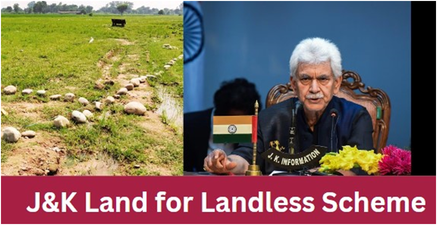 JK Land for Landless Scheme