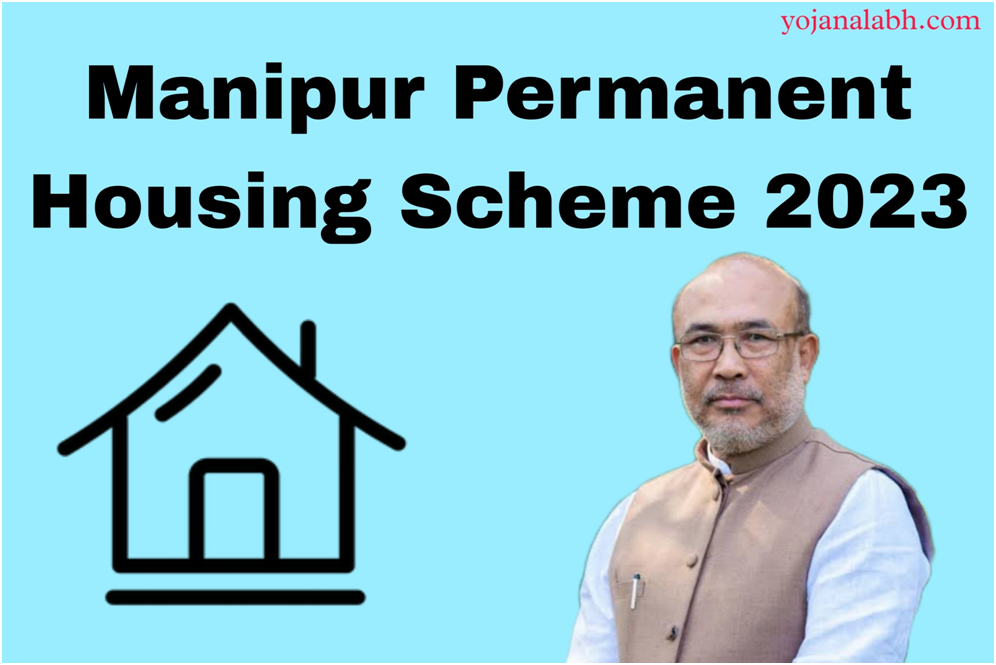 Manipur Permanent Housing Scheme