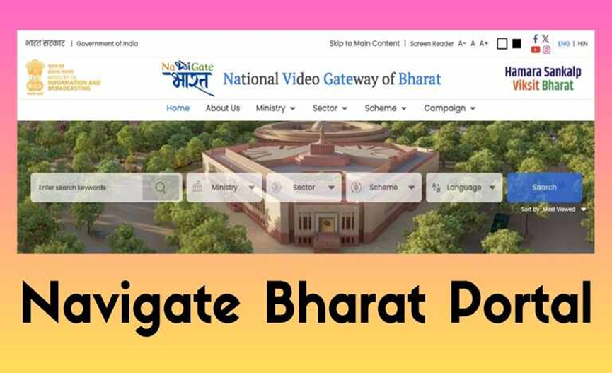 Navigate Bharat Portal - National Video Gateway https://navigatebharat.gov.in/